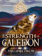 The Strength of Caledon