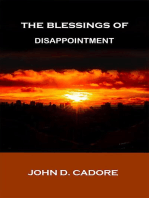 The Blessings of Disappointment