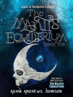 The Mantis Equilibrium - Book Two: Book 2