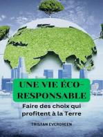 Une vie éco-responsible: Faire des choix qui profitent à la Terre