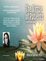 Virtue of Patients: Advice from Clients