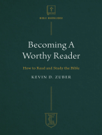 Becoming A Worthy Reader: How to Read and Study the Bible