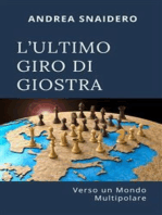 L'ultimo giro di giostra: verso un mondo multipolare