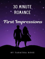30 Minute Romance- First Impressions