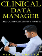 Clinical Data Manager - The Comprehensive Guide: Vanguard Professionals