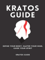Kratos Guide—Define Your Body, Master Your Mind, Guide Your Spirit