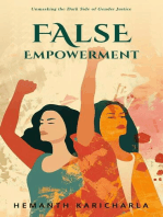 False Empowerment