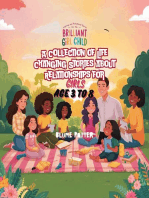 Inspiring And Motivational Stories For The Brilliant Girl Child: A Collection of Life Changing Stories about Relationships for Girls Age 3 to 8: Inspirational Stories For The Girl Child, #4