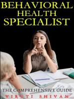 Behavioral Health Specialist - The Comprehensive Guide: Vanguard Professionals