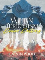 When Terrorism Comes Calling