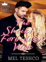 The Sheikh's Forbidden Wife: Desert Kings Alliance, #3