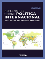 Reflexiones sobre Política Internacional (Tomo I)