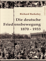 Die deutsche Friedensbewegung 1870-1933: Unveränderter Text der Darstellung von 1947, ergänzt durch eine Bibliographie