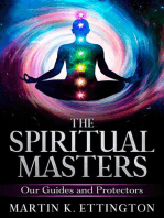 The Spiritual Masters: Our Guides and Protectors