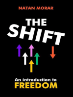 The Shift: An Introduction to Freedom
