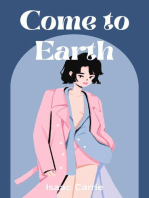 Come to Earth: Angel on Earth, #1
