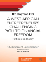 A West African Entrepreneur's Challenging Path to Financial Freedom