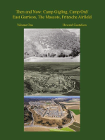 Then and Now: Camp Gigling, Camp Ord/East Garrison, The Mascots, Fritzsche Airfield