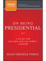 On Being Presidential: A Guide for College and University Leaders