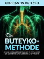 DIE BUTEYKO-METHODE (Übersetzt): Das geheimnis der kontrollierten atmung für die gesundheit,  wohlbefinden und vitalität