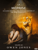 La Méprise: Un Guide Spirituel, Une Tigresse Fantôme Et Une Mère Effrayante !