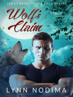 Wolf's Claim: Texas Ranch Wolf Pack, #2