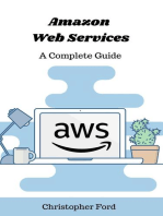 Amazon Web Services: A Comprehensive Guide: The IT Collection