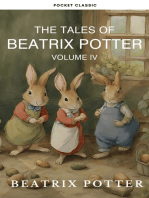 The Complete Beatrix Potter Collection vol 4 : Tales & Original Illustrations: Dive into the timeless world of Beatrix Potter
