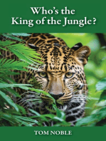 Who's the King of the Jungle