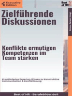 Zielführende Diskussionen – Konflikte ermutigen, Kompetenzen im Team stärken: KI-optimiertes Experten-Wissen zu Konstruktive Kommunikation & Konfliktlösung