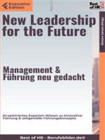 New Leadership for the Future – Management & Führung neu gedacht: KI-optimiertes Experten-Wissen zu Innovative Führung & zeitgemäße Führungskonzepte