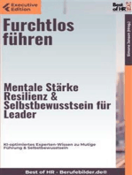 Furchtlos führen – Mentale Stärke, Resilienz & Selbstbewusstsein für Leader