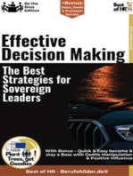 Effective Decision Making – The Best Strategies for Sovereign Leaders