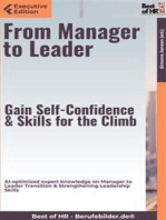From Manager to Leader – Gain Self-Confidence & Skills for the Climb: AI-optimized expert knowledge on Manager to Leader Transition & Strengthening Leadership Skills