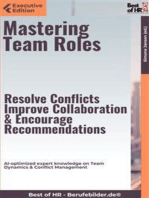 Mastering Team Roles – Resolve Conflicts, Improve Collaboration, & Encourage Recommendations