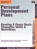Personal Development Plans – Develop & Focus Goals, Strengths, Skills, & Motivation: AI-optimized expert knowledge on Personal Development & Career Planning