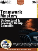 Teamwork Mastery – Understand & Leverage Group Cohesion: AI-optimized expert knowledge on Team Dynamics & Team Success