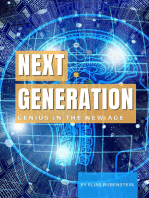 Next Generation: Genius in the New Age
