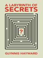 A Labyrinth of Secrets