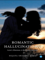 Romantic Hallucinations!