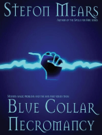 Blue Collar Necromancy