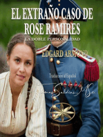 El Extraño Caso de Rose Ramires: La Doble Personalidadd