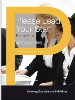 Please Lead Your Staff: Here's How: Humanistic learaship in action, #3
