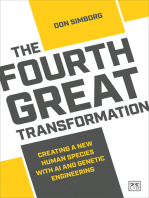 The Fourth Great Transformation: Creating a new human species with AI and genetic engineering