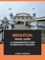 Brighton Travel Guide: A Comprehensive Guide to Brighton, England