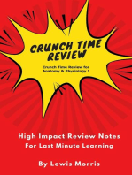Crunch Time Review for Anatomy & Physiology I