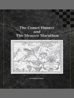 The Comet Hunter and The Messier Marathon