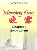 Morning Dew: Chapter 4 - Entrapment: Morning Dew, #4