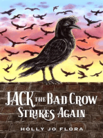 Jack the Bad Crow Strikes Again: Jack the Bad Crow, #2