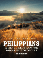 Philippians A Self-guided Study for Individuals or Groups: "That I May Know Him"